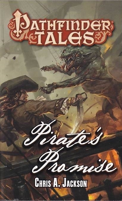Pathfinder Tales - Pirates Promise  - (B Grade) (Genbrug)